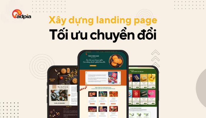 X&acirc;y dựng landing page tối ưu chuyển đổi